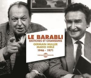 Produktbild: Le Barabli,Sketches Et Chansons (1946-1971)