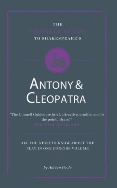 Produktbild: The Connell Guide To Shakespeare's Antony and Cleopatra