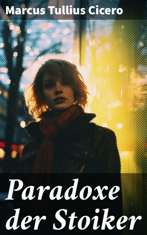 Produktbild: Paradoxe der Stoiker