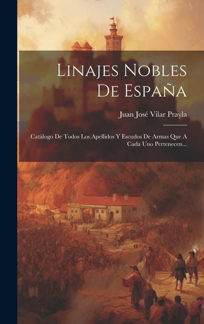 Produktbild: Linajes Nobles De Espa&ntilde;a