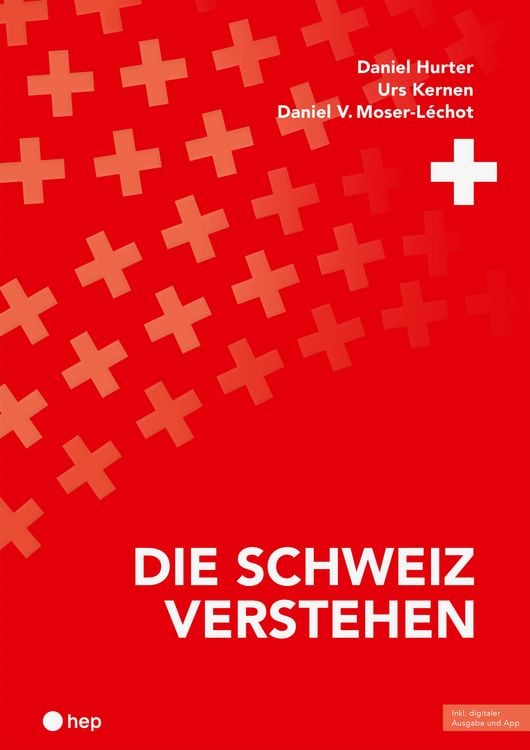 Produktbild: Die Schweiz verstehen (Print inkl. E-Book Edubase)