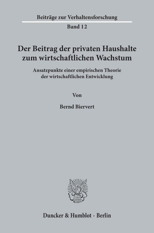 Produktbild: Der Beitrag der privaten Haushalte zum wirtschaftlichen Wachstum.