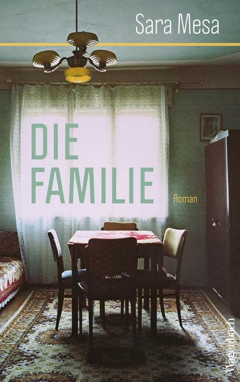 Bild vom Artikel Die Familie vom Autor Sara Mesa