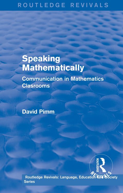 Produktbild: Routledge Revivals: Speaking Mathematically (1987)