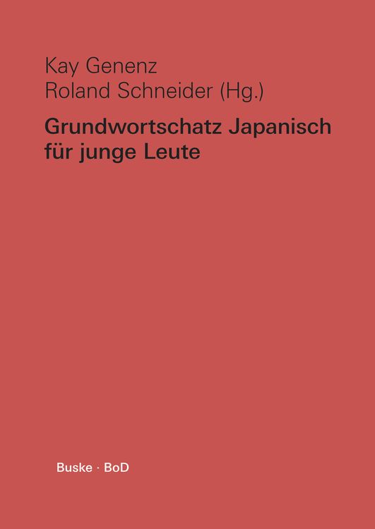 Produktbild: Grundwortschatz Japanisch f&uuml;r junge Leute