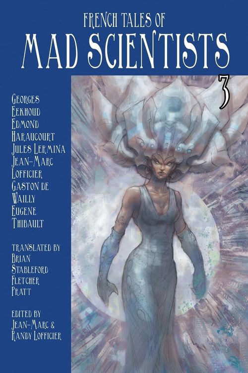 Produktbild: French Tales of Mad Scientists Volume 3