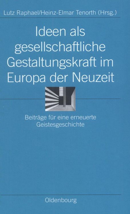 Produktbild: Ideen als gesellschaftliche Gestaltungskraft im Europa der Neuzeit