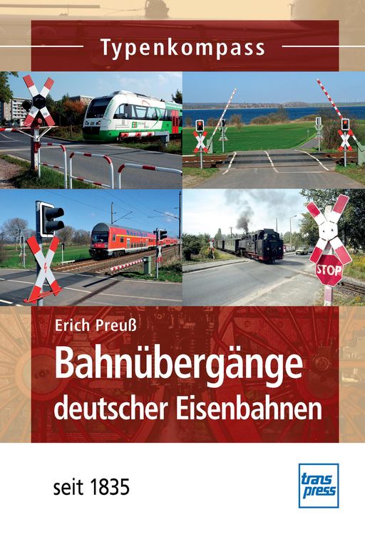 Produktbild: Bahn&uuml;berg&auml;nge deutscher Eisenbahnen