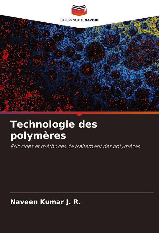 Produktbild: Technologie des polym&egrave;res