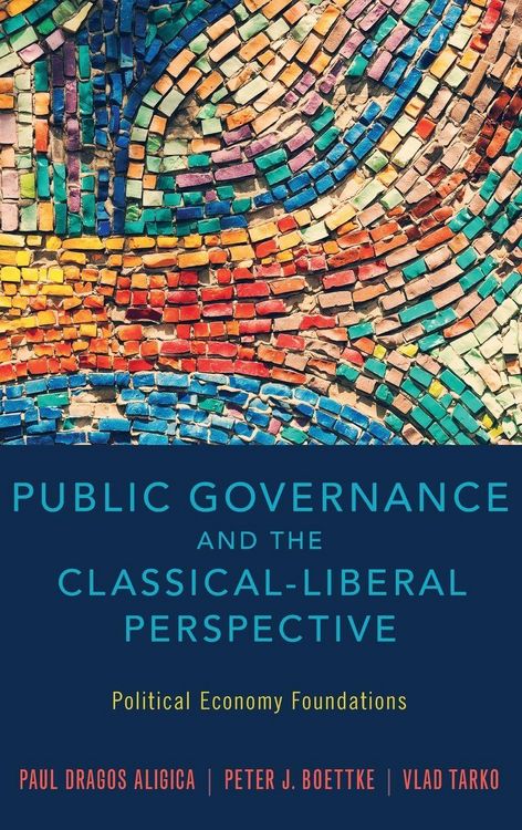 Produktbild: Public Governance and the Classical-Liberal Perspective