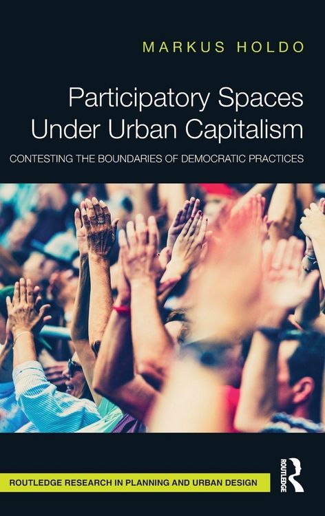 Produktbild: Participatory Spaces Under Urban Capitalism