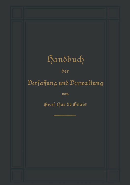 Produktbild: Handbuch der Verfassung und Verwaltung in Preu&szlig;en und dem Deutschen Reiche