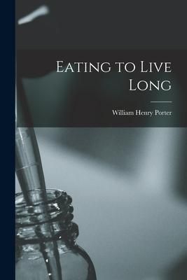 Produktbild: Eating to Live Long