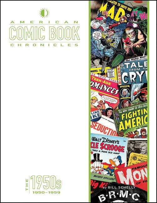 Produktbild: American Comic Book Chronicles: The 1950s