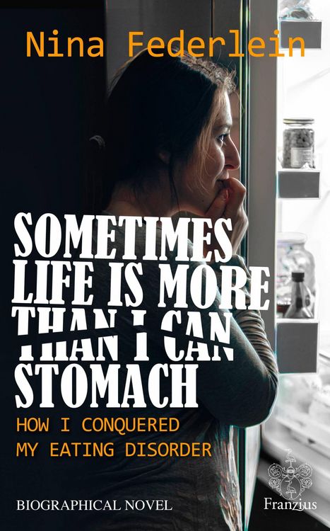 Produktbild: Sometimes Life is More Than I Can Stomach