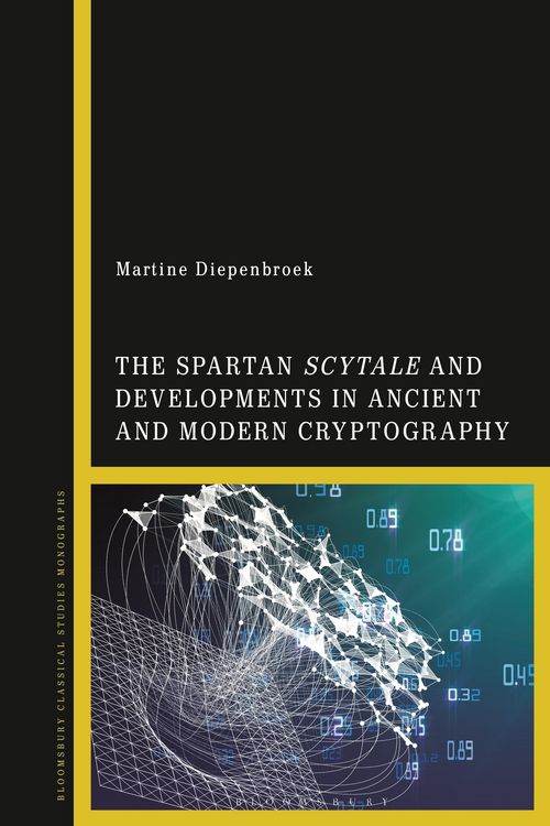 Produktbild: The Spartan Scytale and Developments in Ancient and Modern Cryptography