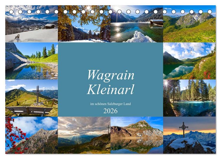 Produktbild: Wagrain Kleinarl im sch&ouml;nen Salzburger Land (Tischkalender 2026 DIN A5 quer), CALVENDO Monatskalender