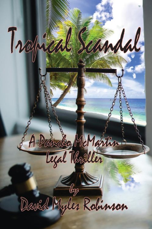 Produktbild: Tropical Scandal - A Pancho McMartin Legal Thriller