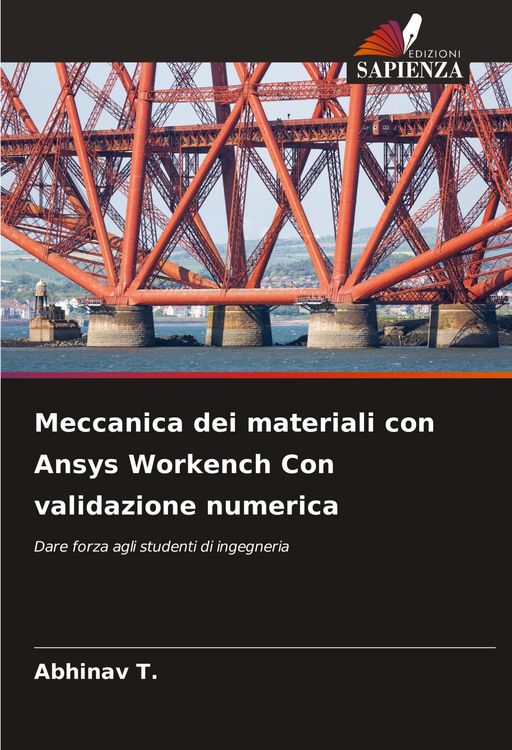 Produktbild: Meccanica dei materiali con Ansys Workench Con validazione numerica