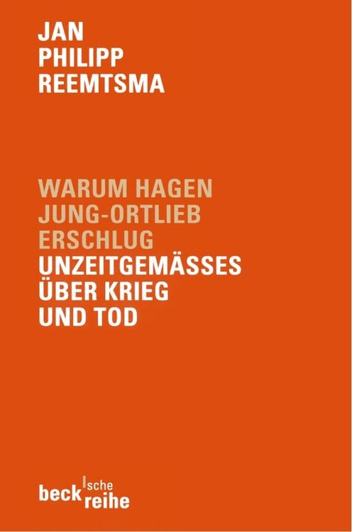 Bild vom Artikel Warum Hagen Jung-Ortlieb erschlug vom Autor Jan Philipp Reemtsma