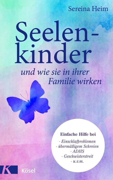 Produktbild: Seelenkinder und wie sie in ihrer Familie wirken