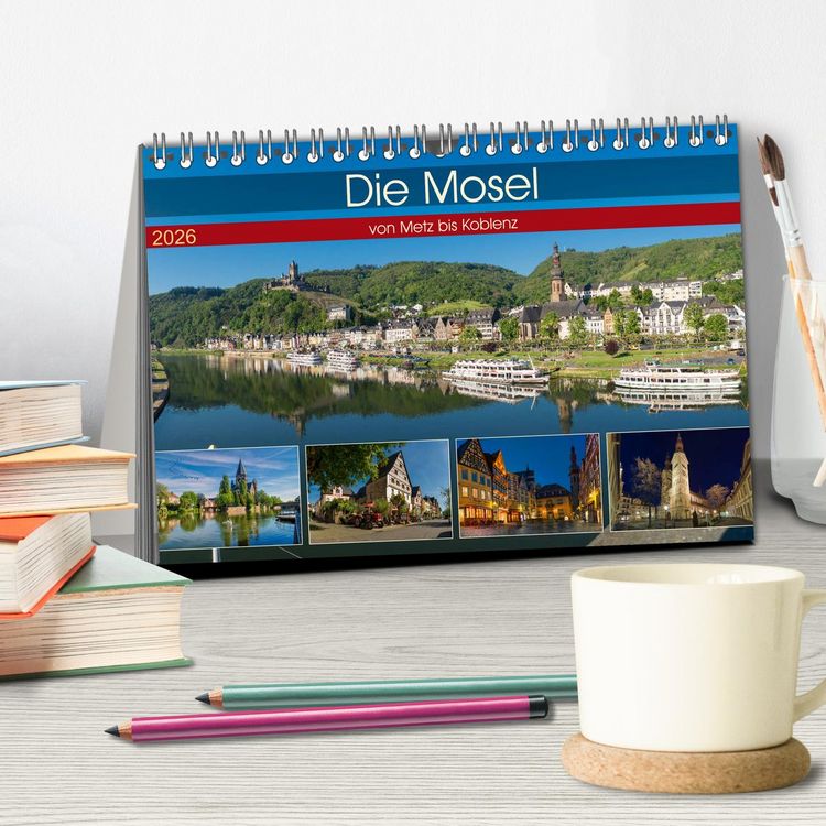 Produktbild: Die Mosel von Metz bis Koblenz (Tischkalender 2026 DIN A5 quer), CALVENDO Monatskalender