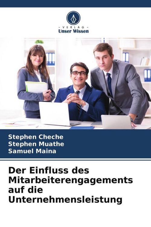 Produktbild: Der Einfluss des Mitarbeiterengagements auf die Unternehmensleistung
