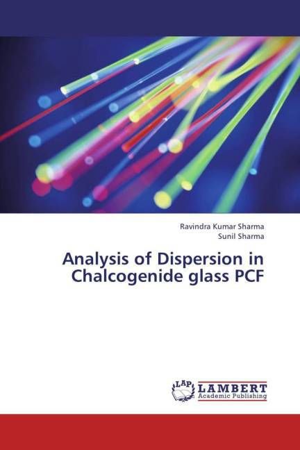 Produktbild: Sharma, R: Analysis of Dispersion in Chalcogenide glass PCF