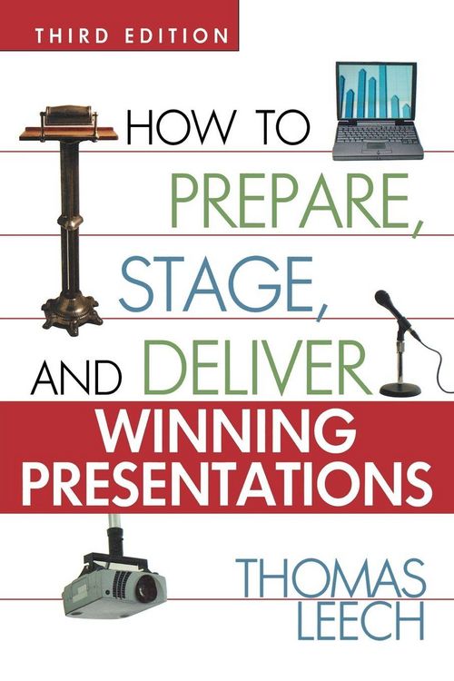 Produktbild: The How to Prepare, Stage, and Deliver Winning Presentations