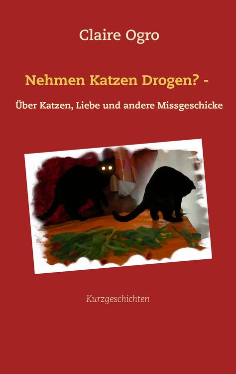 Produktbild: Nehmen Katzen Drogen? -