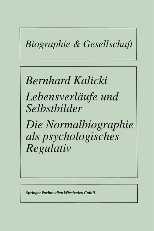 Produktbild: Lebensverl&auml;ufe und Selbstbilder