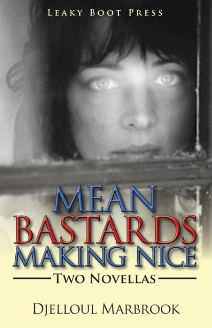 Produktbild: Mean Bastards Making Nice-Two Novellas