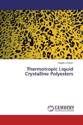 Produktbild: Chavan, N: Thermotropic Liquid Crystalline Polyesters