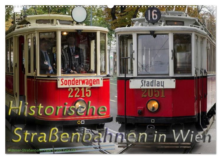 Produktbild: Historische Stra&szlig;enbahnen in Wien (Wandkalender 2026 DIN A2 quer), CALVENDO Monatskalender
