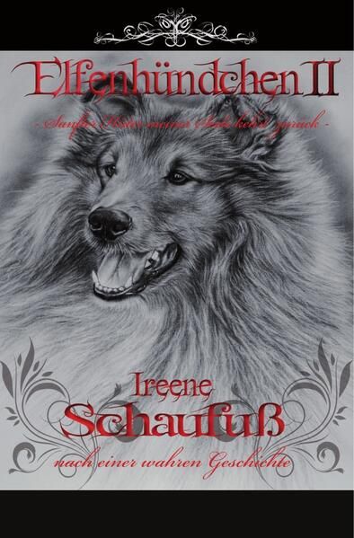 Produktbild: Elfenh&uuml;ndchen II - Sanfter H&uuml;ter meiner Seele kehrt zur&uuml;ck