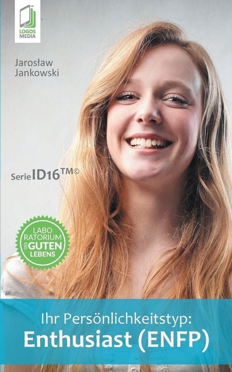 Produktbild: Ihr Pers&ouml;nlichkeitstyp - Enthusiast (ENFP)