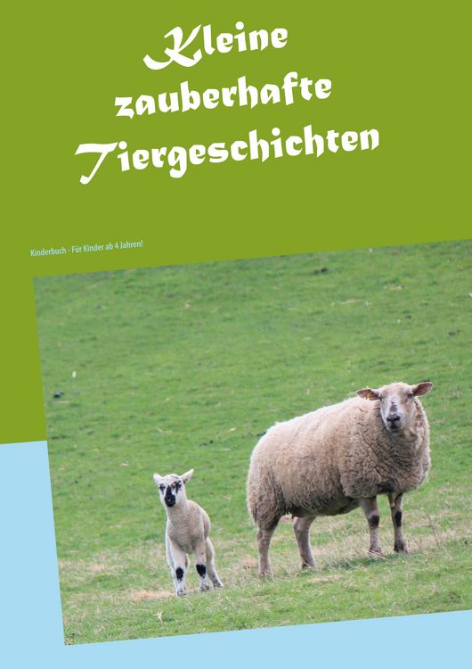 Produktbild: Kleine zauberhafte Tiergeschichten