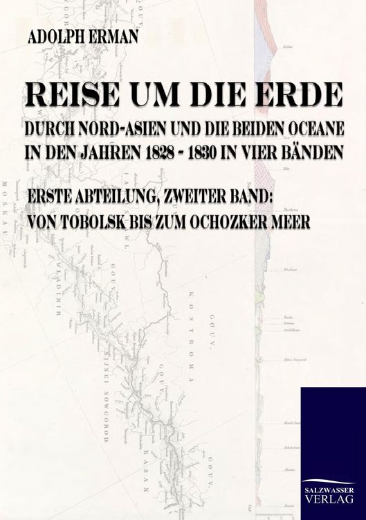 Produktbild: Reise um die Erde durch Nord-Asien und die beiden Oceane in den Jahren 1828 bis 1830
