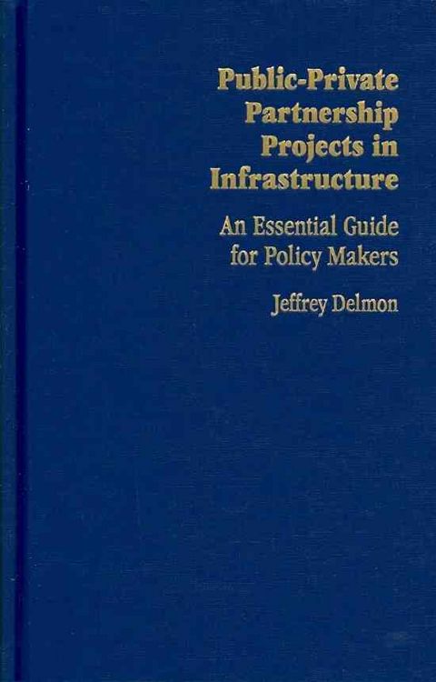 Produktbild: Delmon, J: Public-Private Partnership Projects in Infrastruc