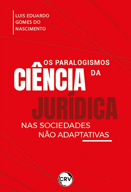 Produktbild: Os paralogismos da ci&ecirc;ncia jur&iacute;dica nas sociedades n&atilde;o adaptativas