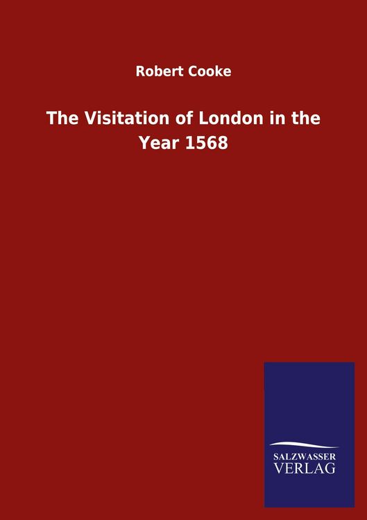 Produktbild: The Visitation of London in the Year 1568