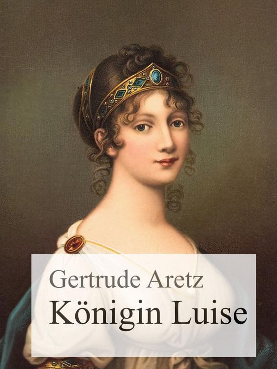 Produktbild: K&ouml;nigin Luise