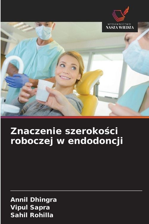 Produktbild: Znaczenie szeroko&iquest;ci roboczej w endodoncji