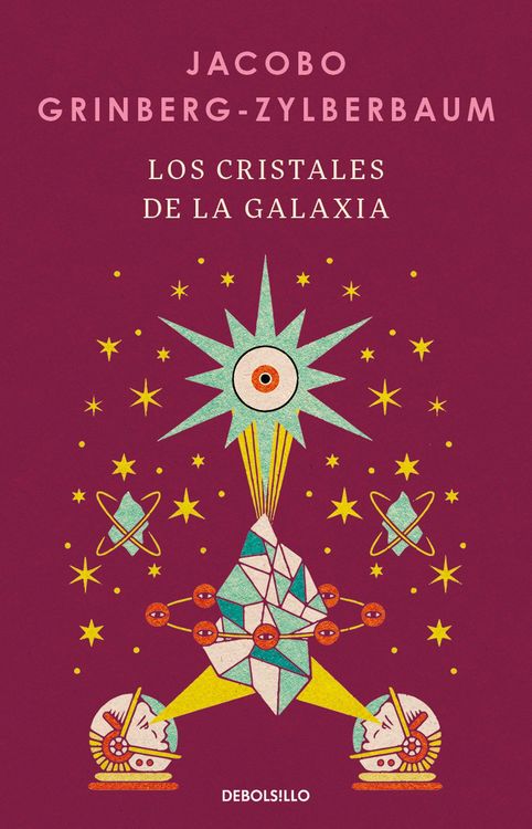 Produktbild: Los Cristales de la Galaxia / The Crystals of the Galaxy