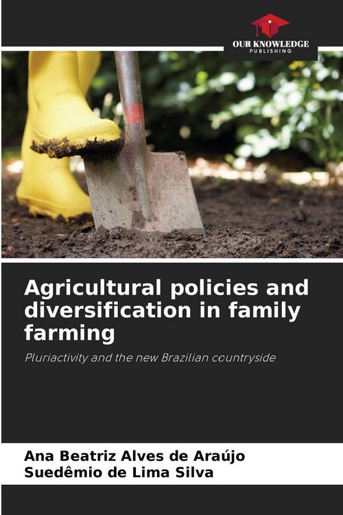 Produktbild: Agricultural policies and diversification in family farming