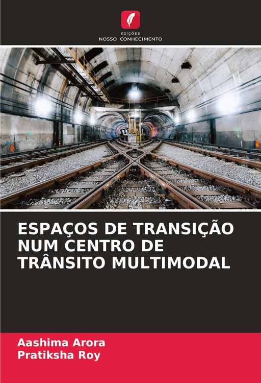 Produktbild: Espa&ccedil;os De Transi&ccedil;&atilde;o Num Centro De Tr&acirc;nsito Multimodal