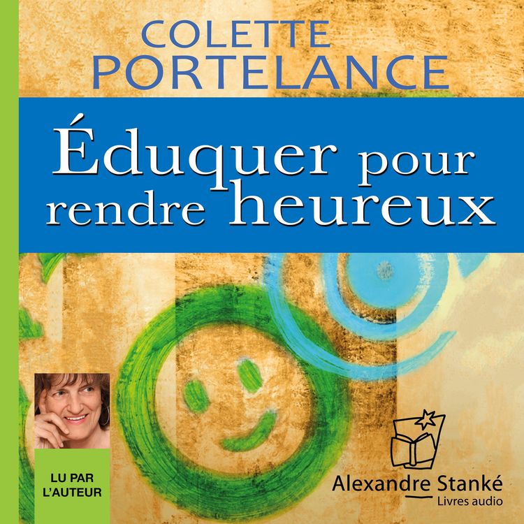 Produktbild: &Eacute;duquer pour rendre heureux