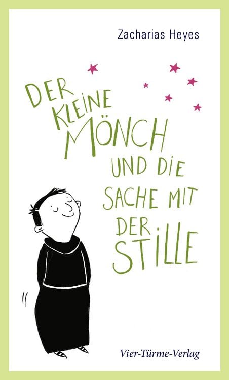 Produktbild: Der kleine M&ouml;nch und die Sache mit der Stille