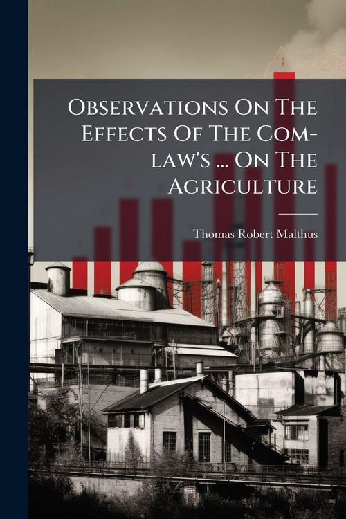 Produktbild: Observations On The Effects Of The Com-law's ... On The Agriculture