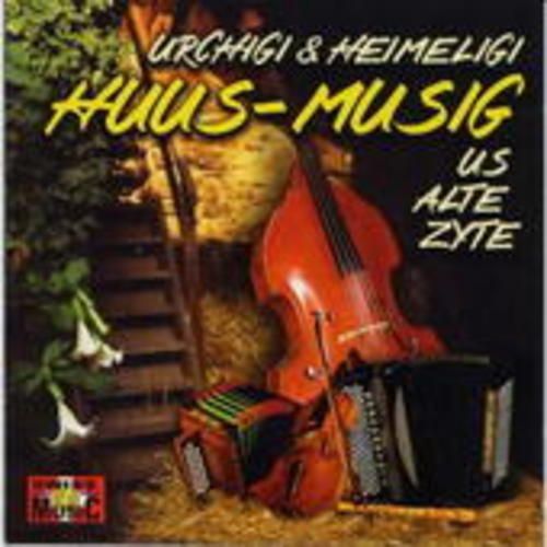Produktbild: Huus-Musig us alte Zyte